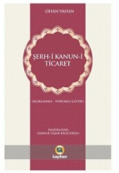 Şerh-i Kanun-i Ticaret - 1