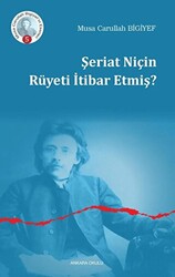 Şeriat Niçin Rüyeti İtibar Etmiş? - 1