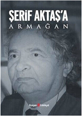 Şerif Aktaş’a Armağan - 1