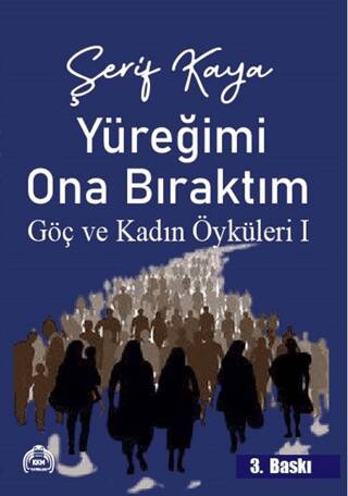 Şerif Kaya, Yüreğimi Ona Bıraktım - 1