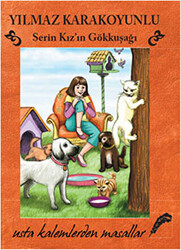 Serin Kızın Gökkuşağı - Doğan Çocuk