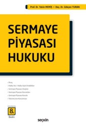 Sermaye Piyasası Hukuku - Seçkin Yayıncılık