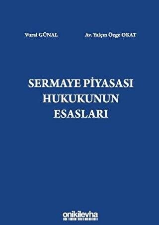 Sermaye Piyasası Hukukunun Esasları - 1