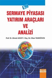 Sermaye Piyasası Yatırım Araçları ve Analizi - 1
