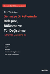 Sermaye Şirketlerinde Birleşme, Bölünme ve Tür Değiştirme - 1