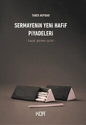 Sermayenin Yeni Hafif Piyadeleri - 1