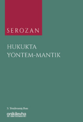 Serozan Hukukta Yöntem - Mantık - 1