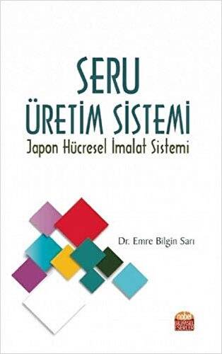 Seru Üretim Sistemi - 1