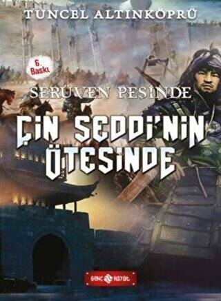 Serüven Peşinde 15 - Çin Seddinin Ötesinde - 1