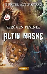 Serüven Peşinde 17 - Altın Maske - 1