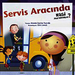 Servis Aracında Nasıl Davranmalıyız - 6 - 1