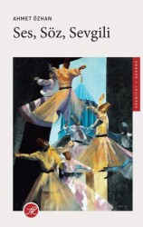 Ses, Söz, Sevgili - TK Yayınevi