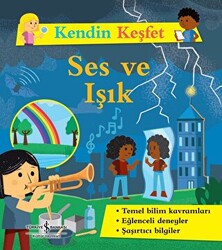 Ses ve Işık - Kendin Keşfet - 1