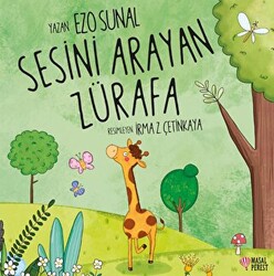 Sesini Arayan Zürafa - 1