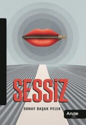 Sessiz - Ange Yayınları