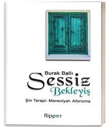 Sessiz Bekleyiş - 1