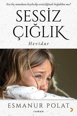 Sessiz Çığlık - 1