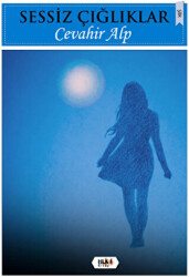 Sessiz Çığlıklar - Tilki Kitap