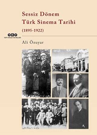 Sessiz Dönem Türk Sinema Tarihi 1895-1922 - 1