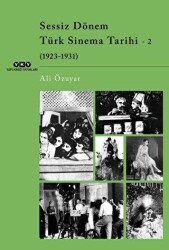 Sessiz Dönem Türk Sinema Tarihi - 2 1923-1931 - 1