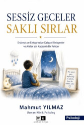 Sessiz Geceler Saklı Sırlar - Mirhan Kitap