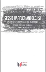 Sessiz Harfler Antolojisi - Kalem Kültür Yayınları
