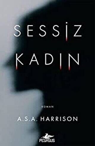 Sessiz Kadın - 1