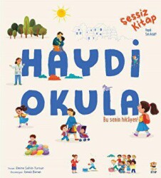 Sessiz Kitap Haydi Okula - 1