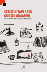 Sessiz Kitapların Görsel Grameri - Paradigma Akademi Yayınları