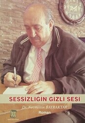 Sessizliğin Gizli Sesi - 1