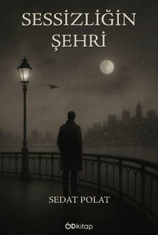 Sessizliğin Şehri - 1