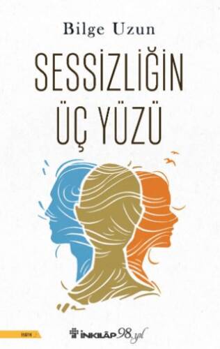 Sessizliğin Üç Yüzü - 1