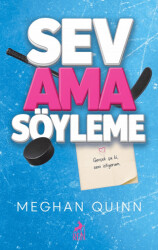 Sev Ama Söyleme - Ren Kitap