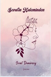 Seval’in Kaleminden 2 - İkinci Adam Yayınları