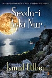 Sevda-i Aşkı Nur - 1