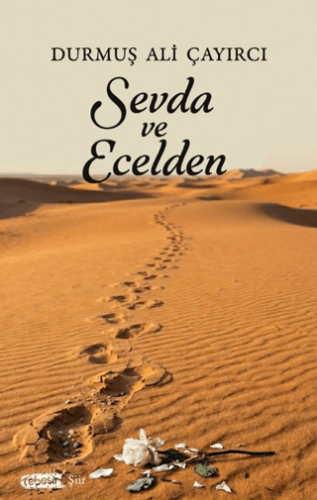 Sevda ve Ecelden - 1