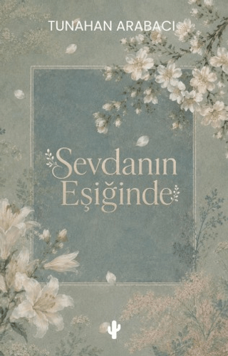 Sevdanın Eşiğinde - 1