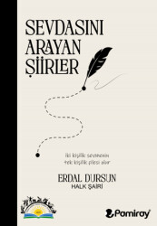 Sevdasını Arayan Şiirler - Pamiray Yayınları
