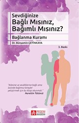 Sevdiğinize Bağlı Mısınız, Bağımlı Mısınız? - 1