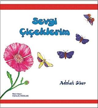 Sevgi Çiçeklerim - 1