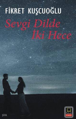 Sevgi Dilde İki Hece - 1