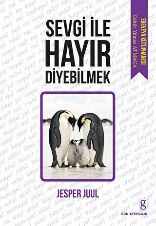 Sevgi ile Hayır Diyebilmek - 1