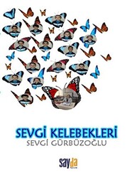 Sevgi Kelebekleri - 1