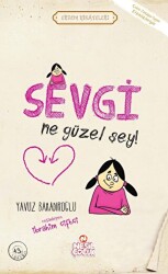 Sevgi Ne Güzel Şey! - 1