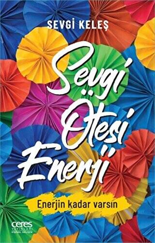 Sevgi Ötesi Enerji - 1