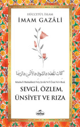 Sevgi, Özlem, Ünsiyet ve Rıza - Ravza Yayınları