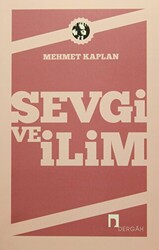 Sevgi ve İlim - 1