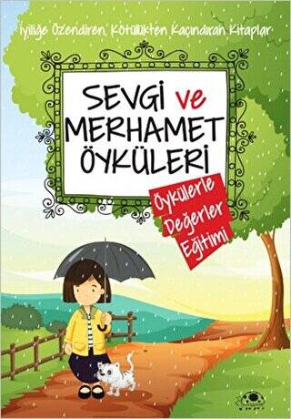Sevgi ve Merhamet Öyküleri - 1