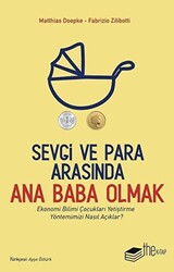 Sevgi ve Para Arasında Ana Baba Olmak - 1