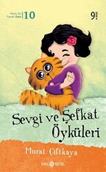 Sevgi ve Şefkat Öyküleri - 1